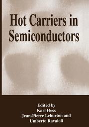 Icon image Hot Carriers in Semiconductors