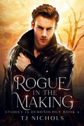 Icon image Rogue in the Making: mm fantasy romance