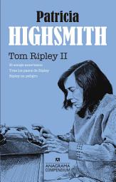 Icon image Tom Ripley: Volumen II