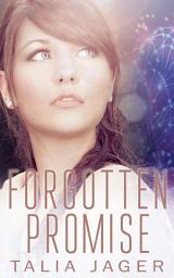 Icon image Forgotten Promise: (Between Worlds: Book Four)