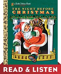 Icon image The Night Before Christmas: Read & Listen Edition