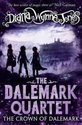 Icon image The Crown of Dalemark (The Dalemark Quartet, Book 4)