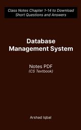 Icon image Database Management System Questions and Answers PDF: Competitive Exam Questions for Class 8-12 & Chapter 1-14 Practice Tests (Database Notes for Beginners)