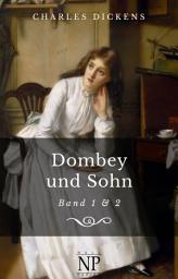 Icon image Dombey und Sohn: Band 1 & 2