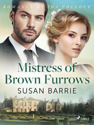 Icon image Mistress of Brown Furrows