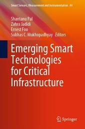 Icon image Emerging Smart Technologies for Critical Infrastructure