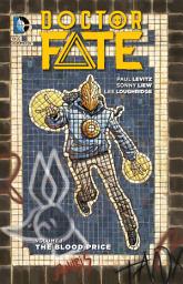 Icon image Doctor Fate Vol. 1: The Blood Price: Volume 1