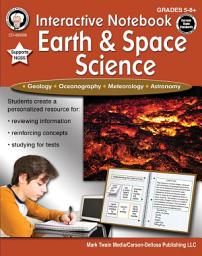 Icon image Interactive Notebook: Earth & Space Science, Grades 5 - 8