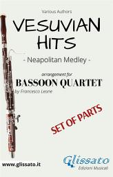 Icon image Vesuvian Hits Medley - Bassoon Quartet (parts): Neapolitan Medley