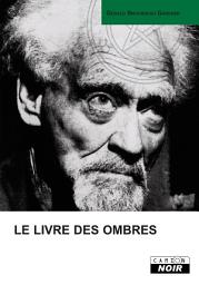 Icon image CAMION NOIR: LE LIVRE DES OMBRES