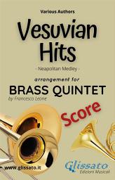 Icon image Vesuvian Hits Medley - Brass Quintet (score): Neapolitan Medley