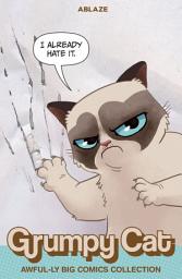 Icon image Grumpy Cat Awful-ly Big Comics Collection