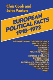 Icon image European Political Facts 1918–73