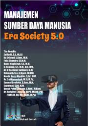 Icon image Manajemen Sumber Daya Manusia: Era Society 5.0