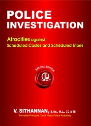 Icon image Police Investigation - Atrocities against SCs and STs