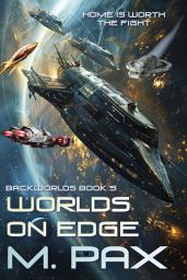 Icon image Worlds on Edge: Backworlds Book 5