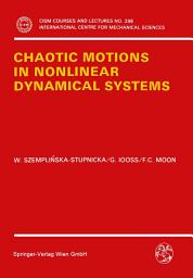 Icon image Chaotic Motions in Nonlinear Dynamical Systems