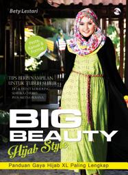 Icon image Big Beauty Hijab Style: Panduan Gaya Hijab XL Paling lengkap