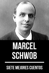 Icon image 7 mejores cuentos de Marcel Schwob