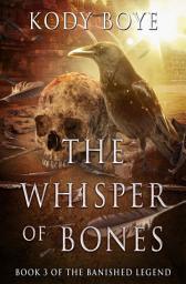 Icon image The Whisper of Bones