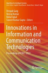 Icon image Innovations in Information and Communication Technologies: Proceedings of ICIICT 2022