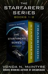 Icon image The Starfarers Series Books 1–2: Starfarers * Transition