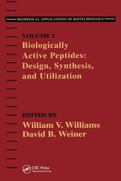 Icon image Biologically Active Peptides: Design, Synthesis and Utilization