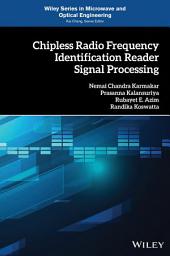 Icon image Chipless Radio Frequency Identification Reader Signal Processing