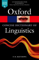 Icon image The Concise Oxford Dictionary of Linguistics: Edition 3