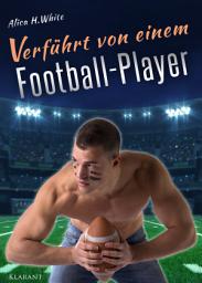 Icon image Verführt von einem Football Player: Football Liebesroman