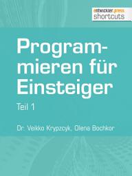 Icon image Programmieren für Einsteiger: Teil 1