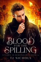 Icon image Blood for the Spilling: mm urban fantasy