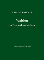 Icon image Walden ou La vie dans les bois