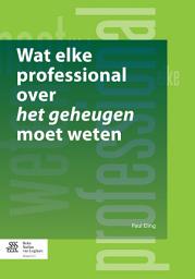 Icon image Wat elke professional over het geheugen moet weten