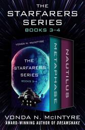 Icon image The Starfarers Series Books 3–4: Metaphase * Nautilus