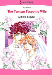 Icon image THE TUSCAN TYCOON'S WIFE: Harlequin Comics