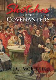 Icon image Sketches of the Covenanters