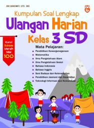 Icon image Kumpulan Soal Lengkap Ulangan Harian Kelas 3 SD