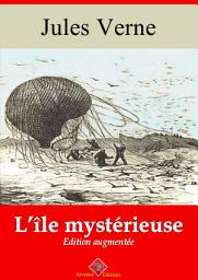 Icon image L’île mystérieuse: Nouvelle édition augmentée