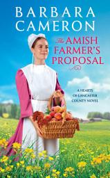 Icon image The Amish Farmer's Proposal