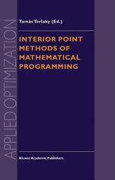 Icon image Interior Point Methods of Mathematical Programming