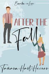 Icon image After The Fall: A Second-Chance Romance