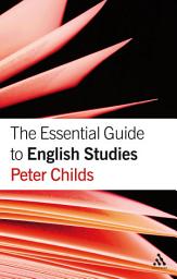 Icon image The Essential Guide to English Studies