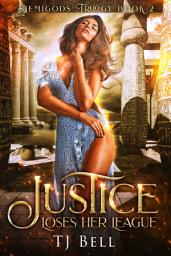 Icon image Justice Loses Her League