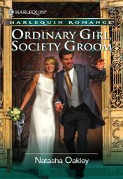 Icon image Ordinary Girl, Society Groom (Mills & Boon Cherish)