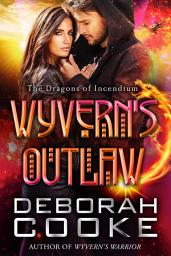 Icon image Wyvern's Outlaw: A Science Fiction Romance