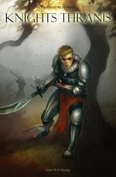 Icon image Knights Thranis: The Chronicles of Freylar