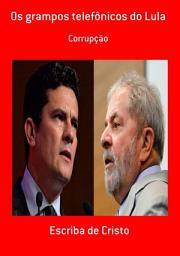 Icon image OS GRAMPOS TELEFÔNICOS DO LULA: Edição 2