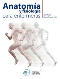 Icon image Anatomía y fisiología para enfermeras