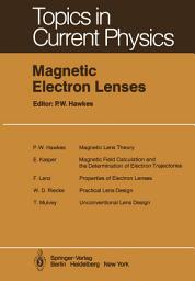 Icon image Magnetic Electron Lenses